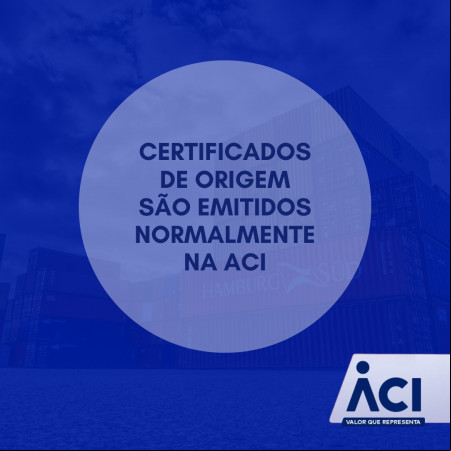 Certificados de origem são emitidos normalmente
