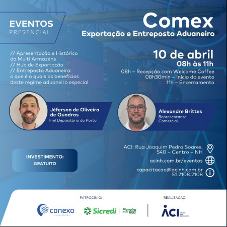 Entreposto aduaneiro: saiba o que é e quais os benefícios em evento nesta quinta-feira
